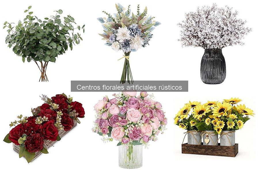 Cómo elegir centros florales artificiales rústicos para tu hogar