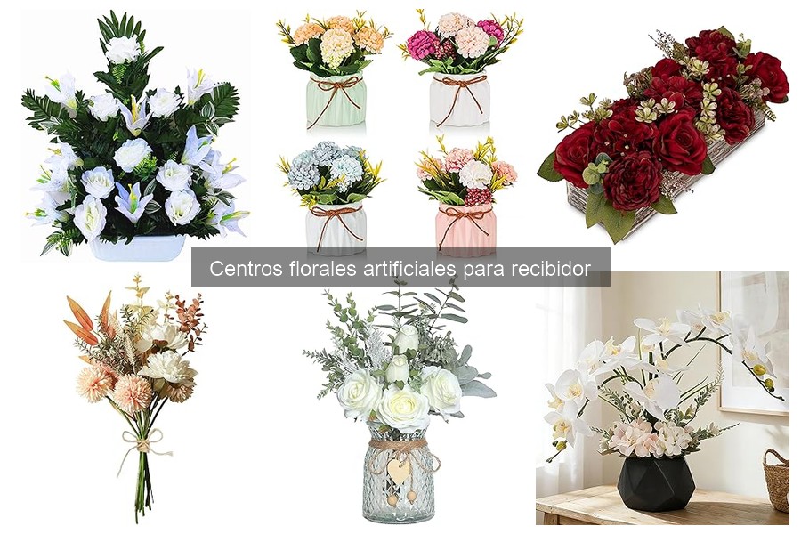 Estilos de Centros Florales Artificiales para Recibidores