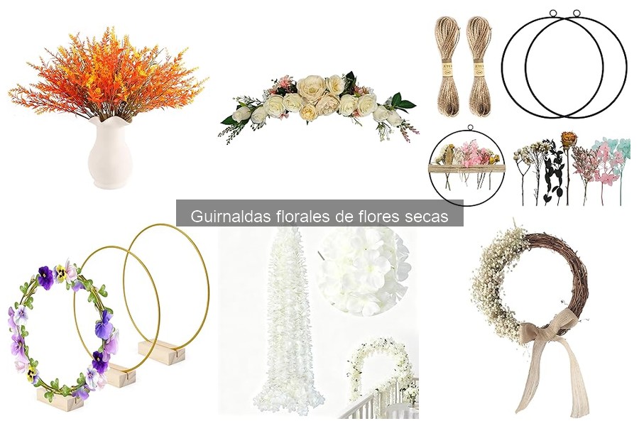 Ideas Creativas para Decorar con Guirnaldas Florales Secas