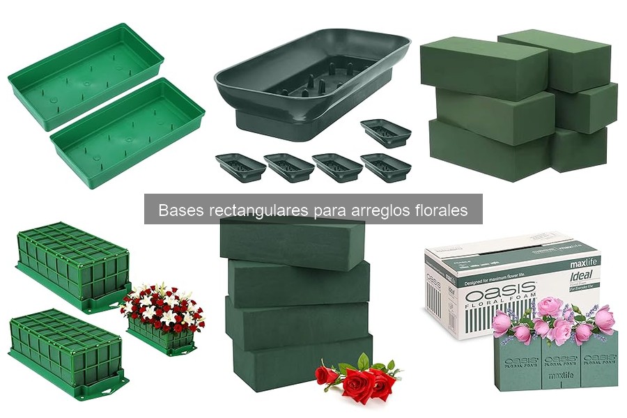 ¿Qué son las bases rectangulares para arreglos florales?