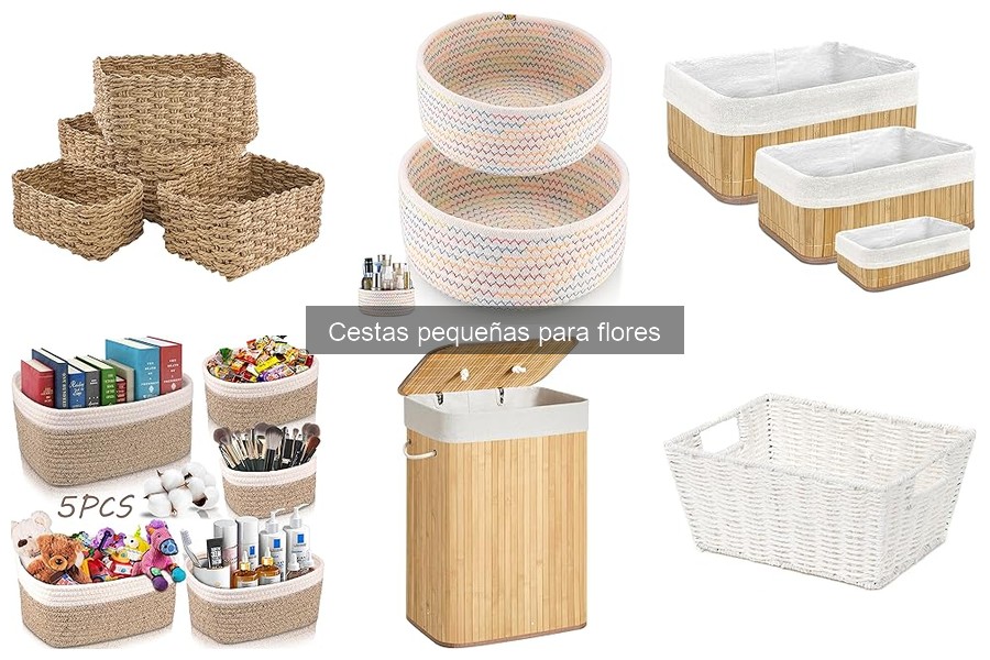 Tipos de cestas pequeñas para flores: materiales y estilos