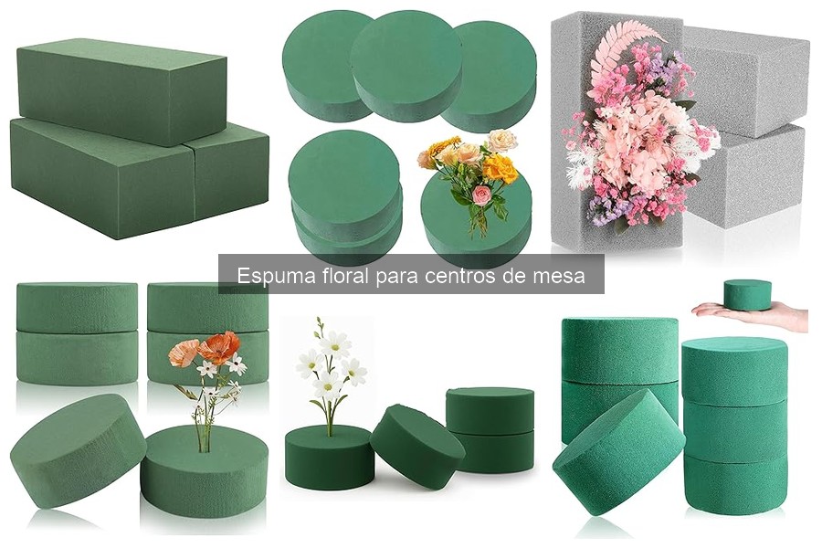 Tipos de espuma floral y sus usos para centros de mesa
