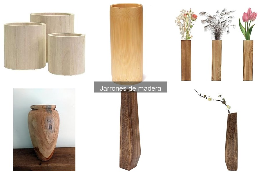 Tipos de jarrones de madera y sus usos en decoración