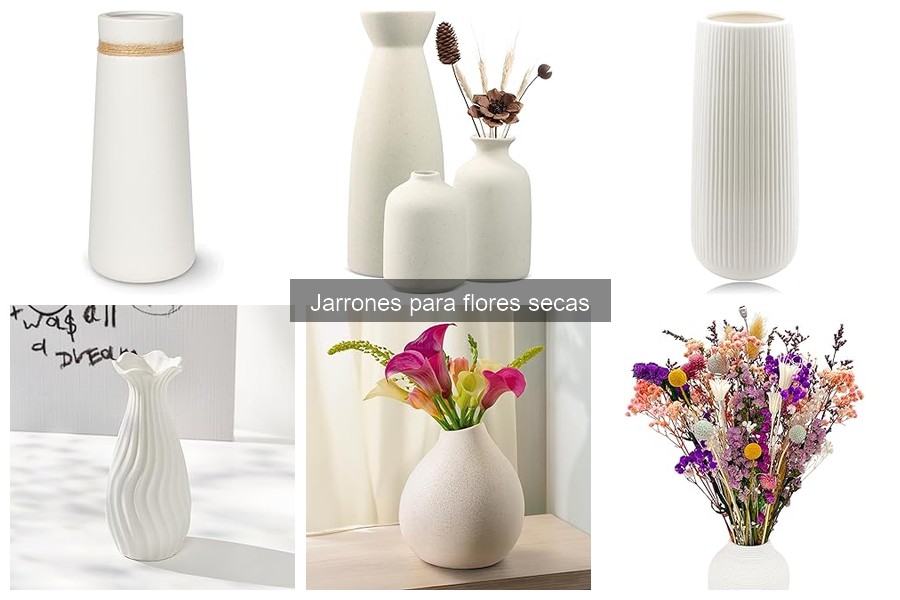 Tipos de jarrones ideales para flores secas en decoración