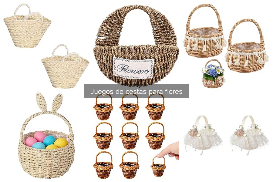 Tipos de juegos de cestas para flores: Guía completa