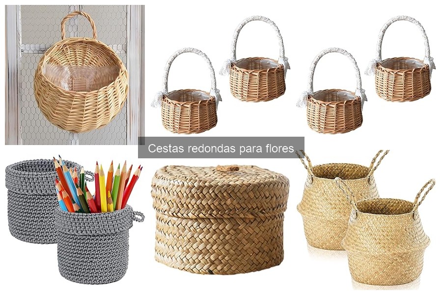 Ventajas de las Cestas Redondas para Flores en Decoración